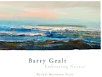 Barry Gealt, Embracing Nature