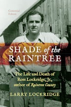 Shade of the Raintree, Centennial Edition