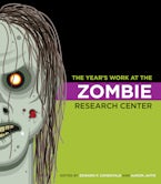 The Year’s Work at the Zombie Research Center