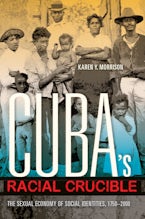 Cuba’s Racial Crucible