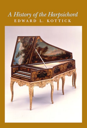 Kottick’s History of the Harpsichord
