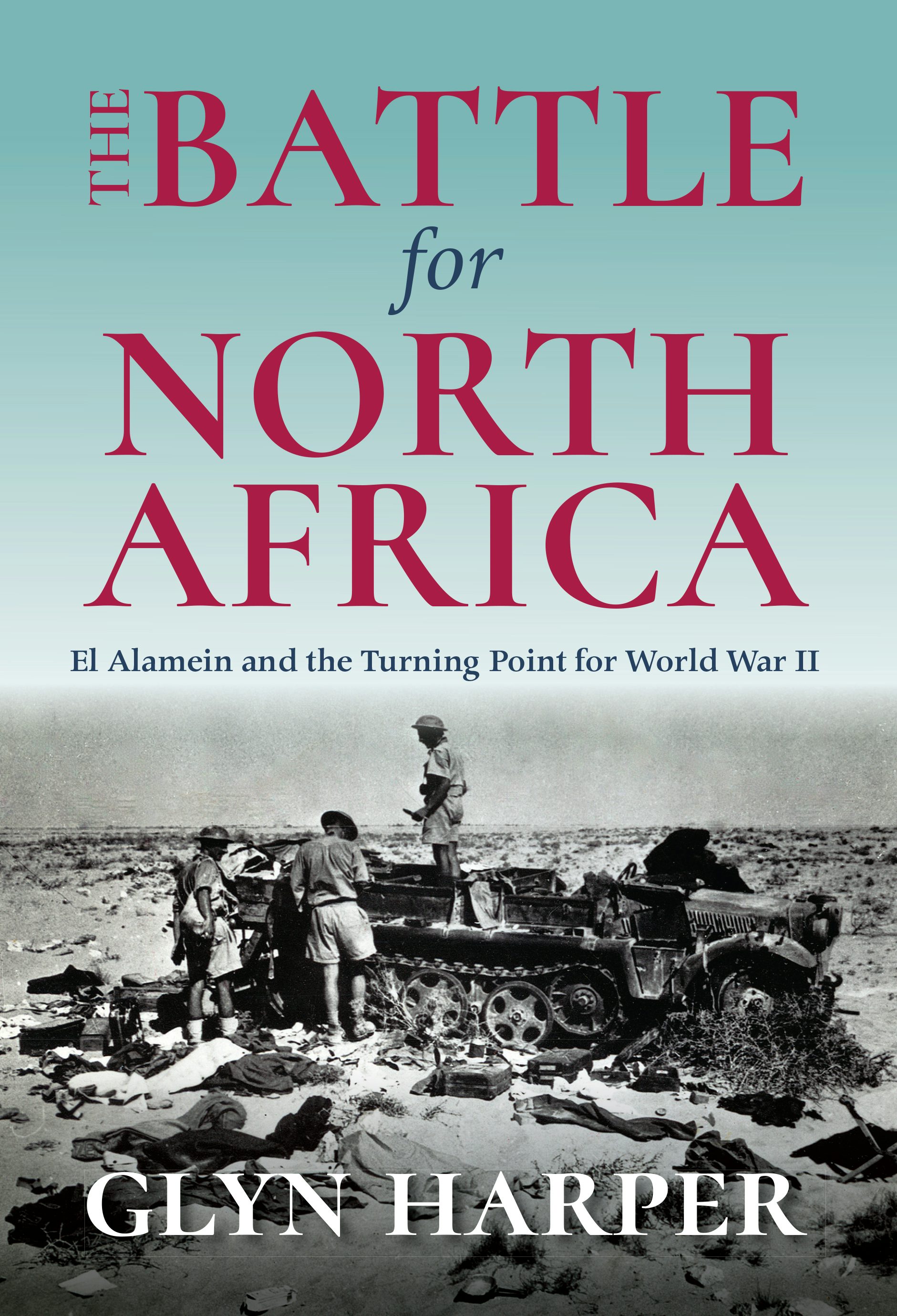 The Battle for North Africa