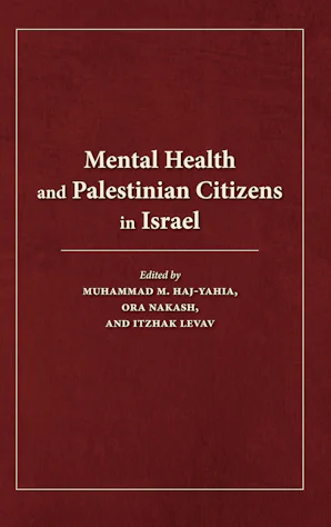 Mental Health and Palestinian Citizens in Israel