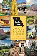 Show Me Small-Town Missouri
