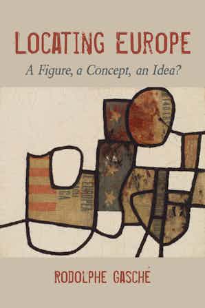 Locating Europe: A Figure, a Concept, an Idea? Book Cover