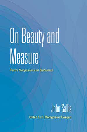 On Beauty and Measure: Plato's Symposium and Statesman Couverture du livre