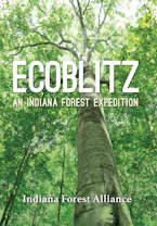 Cover of 'Ecoblitz' by Indiana Forest Alliance 