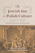 Cover of 'The Jewish Inn in Polish Culture' by Halina Goldberg and Bożena Shallcross 