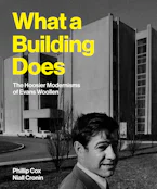 Cover of 'What a Building Does' by Phillip Cox and Niall Cronin 
