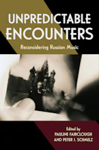 Cover of 'Unpredictable Encounters' by Pauline Fairclough and Peter J. Schmelz 