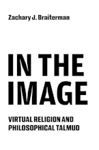 Cover of 'In the Image' by Zachary J. Braiterman 