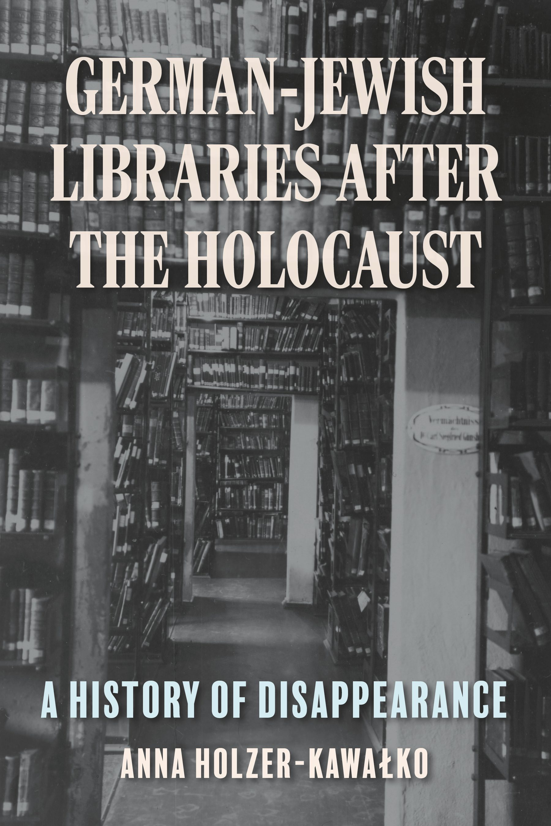 German Jewish Libraries After the Holocaust