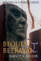 Bequest and Betrayal